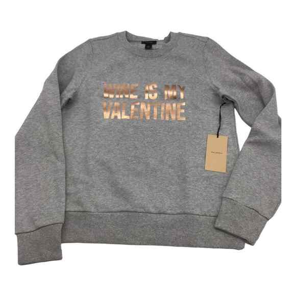 Halogen Women’s Gray Gold Graphic Sweatshirt Wine Is My Valentine Size S NWT - Picture 1 of 16